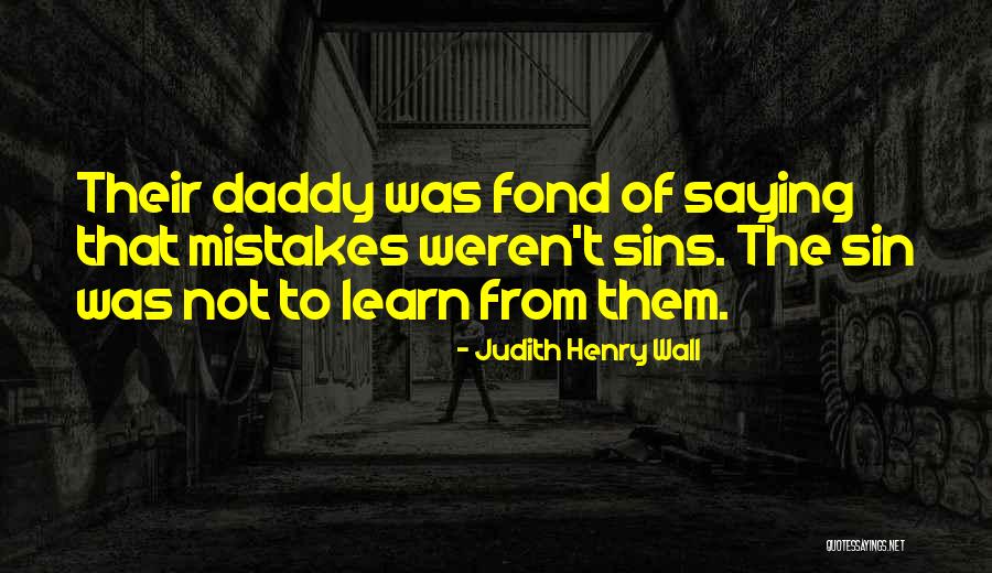 Liczyrzepa Quotes By Judith Henry Wall Liczyrzepa Quotes By Judith Henry Wall
