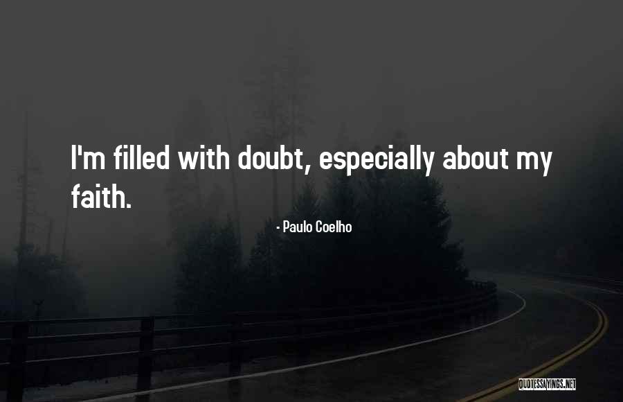 Lidah Tajam Quotes By Paulo Coelho Lidah Tajam Quotes By Paulo Coelho