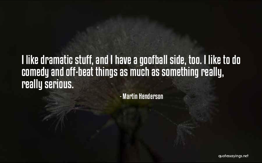 Lidamine Quotes By Martin Henderson Lidamine Quotes By Martin Henderson