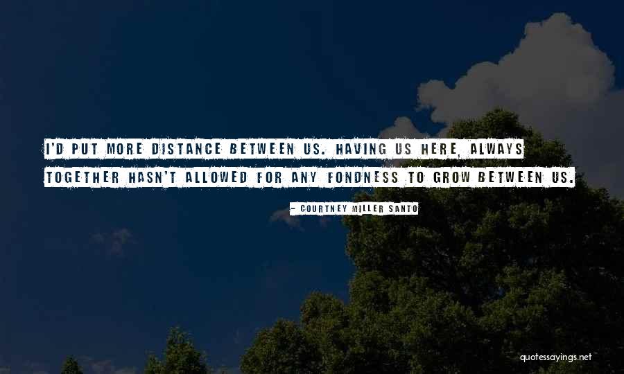 Liddiards Quotes By Courtney Miller Santo Liddiards Quotes By Courtney Miller Santo