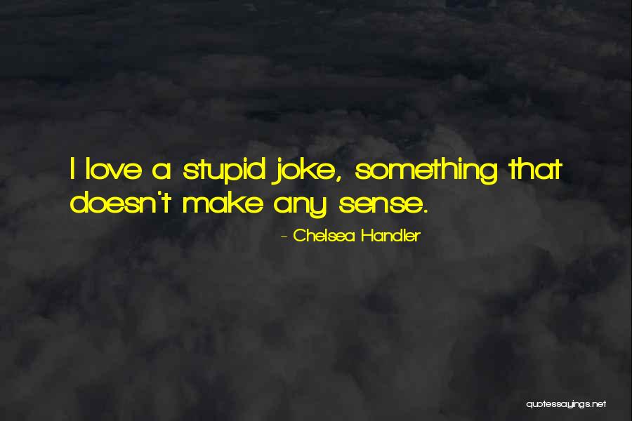 Liddy Book Quotes By Chelsea Handler Liddy Book Quotes By Chelsea Handler