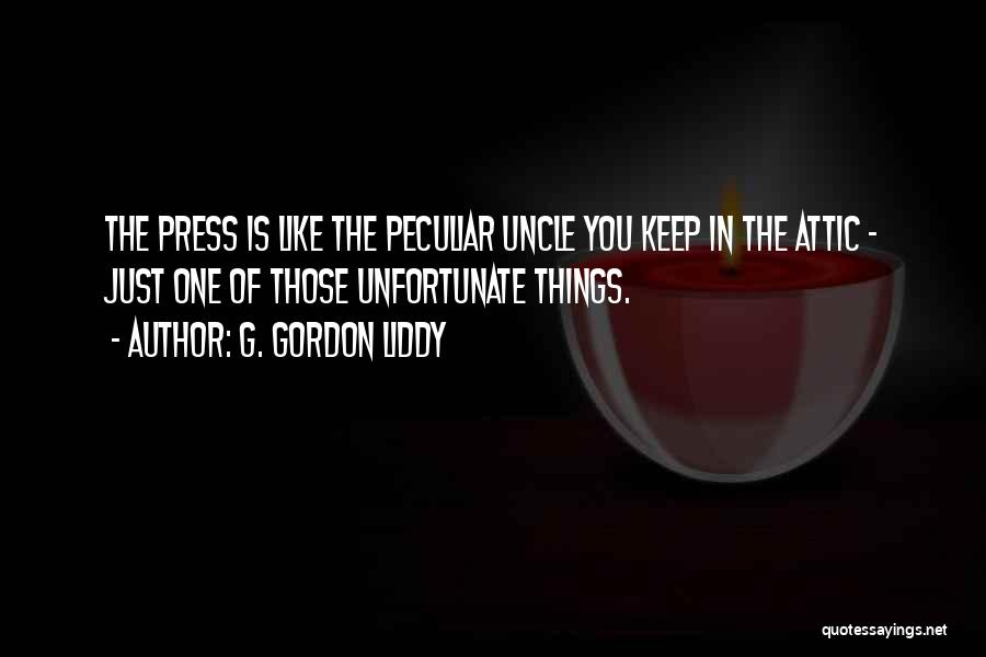 Liddy Quotes By G. Gordon Liddy