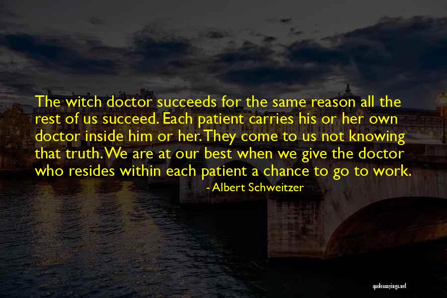 Liddycoat Lane Quotes By Albert Schweitzer Liddycoat Lane Quotes By Albert Schweitzer