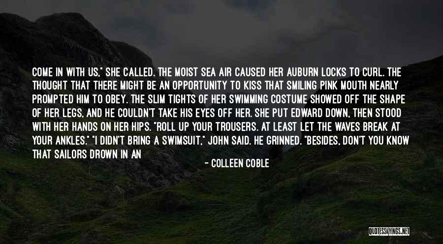Lidea X Quotes By Colleen Coble Lidea X Quotes By Colleen Coble