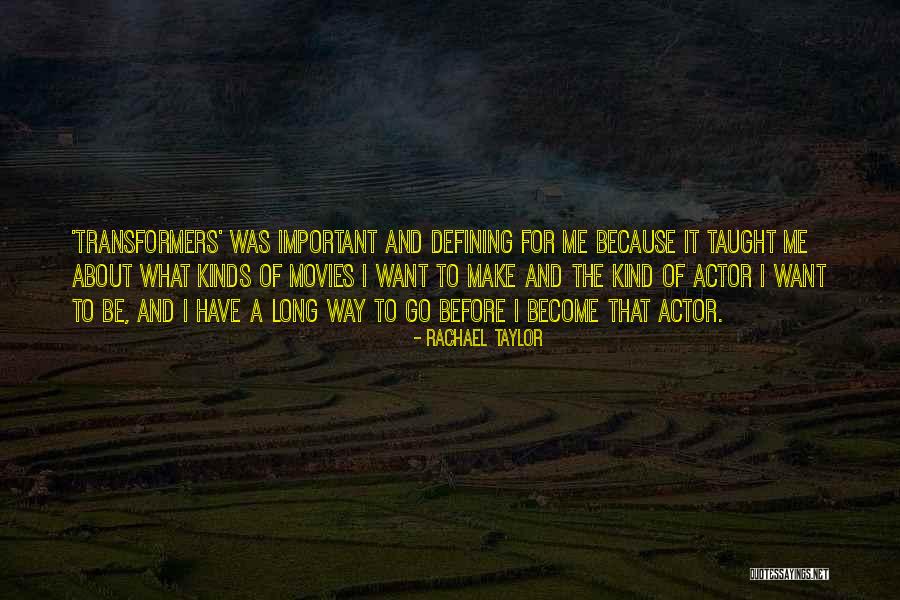 Liderana Quotes By Rachael Taylor Liderana Quotes By Rachael Taylor