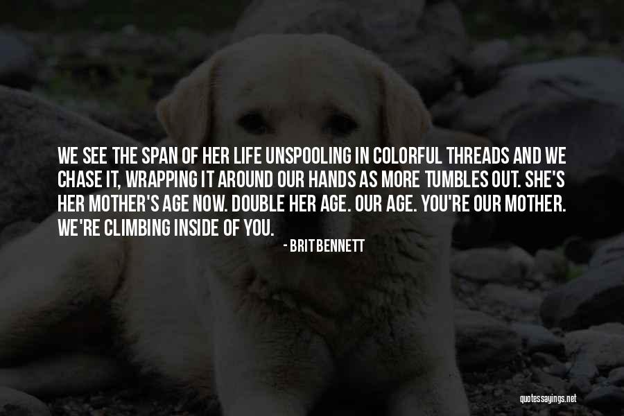 Liderar Imagenes Quotes By Brit Bennett Liderar Imagenes Quotes By Brit Bennett