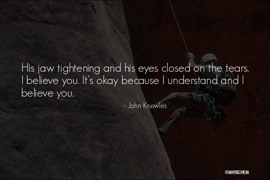 Lideres Del Quotes By John Knowles Lideres Del Quotes By John Knowles