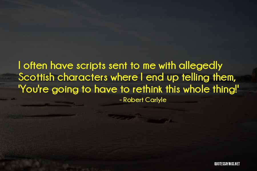 Lideres Sociales Quotes By Robert Carlyle Lideres Sociales Quotes By Robert Carlyle