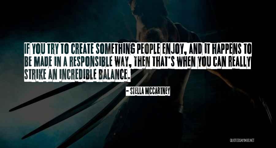 Lideri Jedu Quotes By Stella McCartney Lideri Jedu Quotes By Stella McCartney