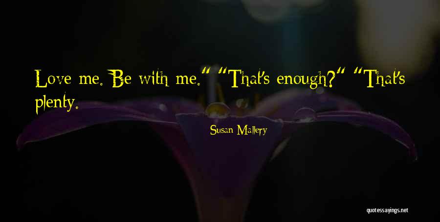 Liderinvest Quotes By Susan Mallery Liderinvest Quotes By Susan Mallery