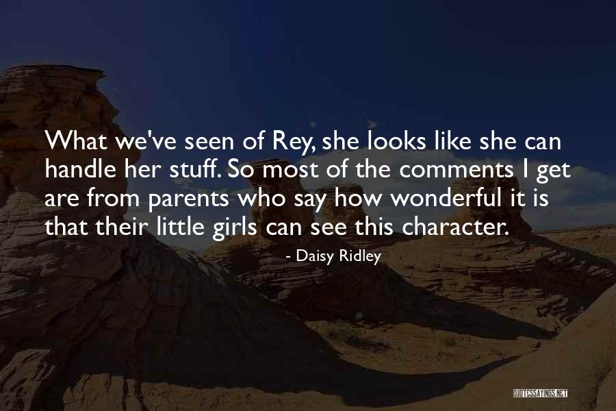Liderlik Teorileri Quotes By Daisy Ridley Liderlik Teorileri Quotes By Daisy Ridley