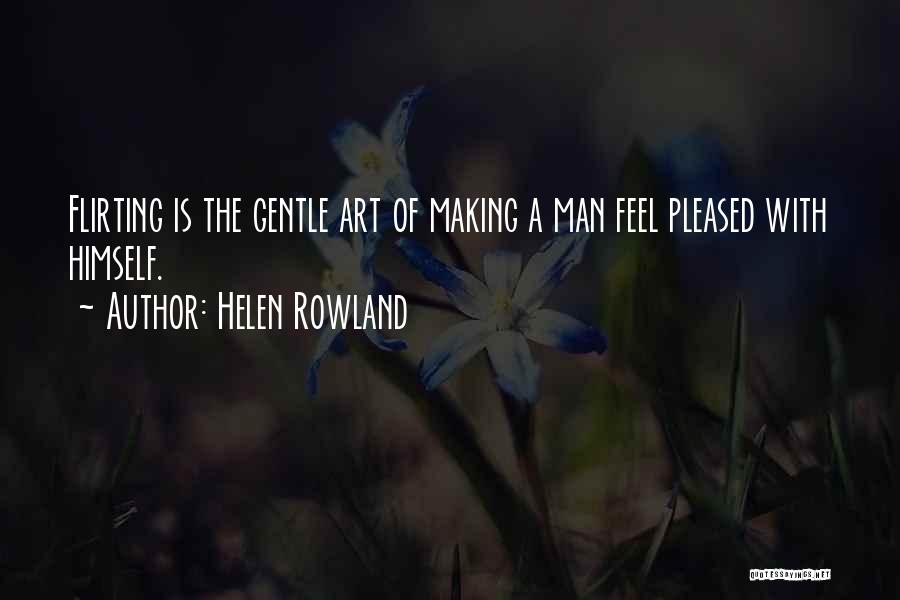 Lidhje Serioze Quotes By Helen Rowland