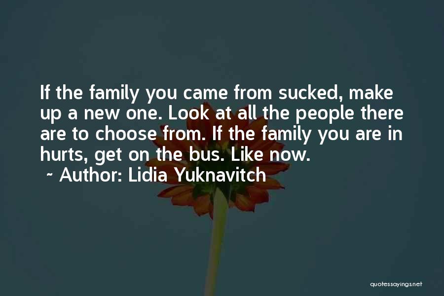 Lidia Yuknavitch Quotes 1163008
