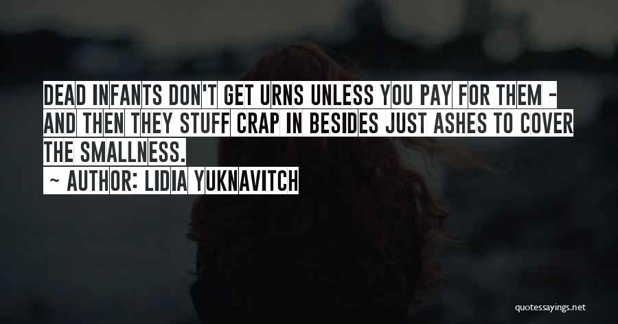 Lidia Yuknavitch Quotes 1202138