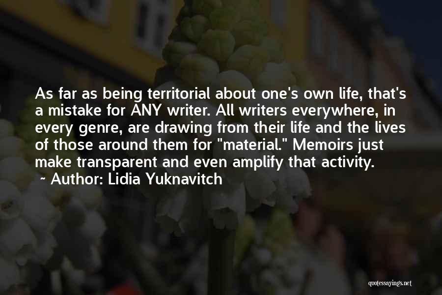 Lidia Yuknavitch Quotes 1509320