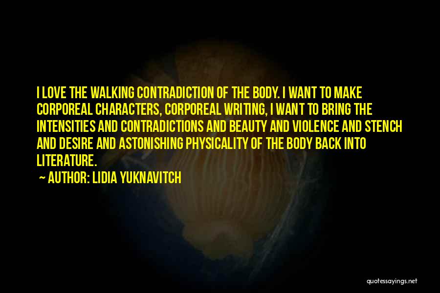 Lidia Yuknavitch Quotes 1643211