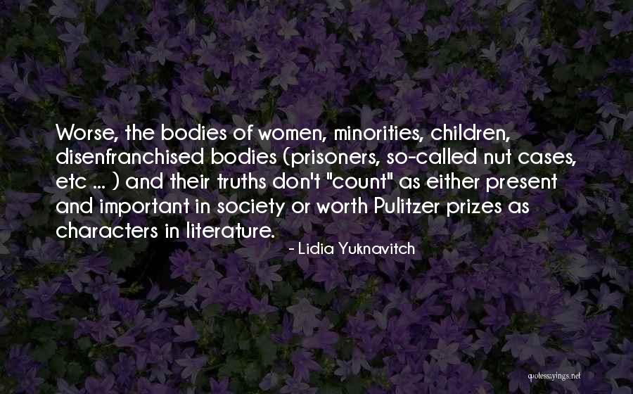 Lidia Yuknavitch Quotes 2161296