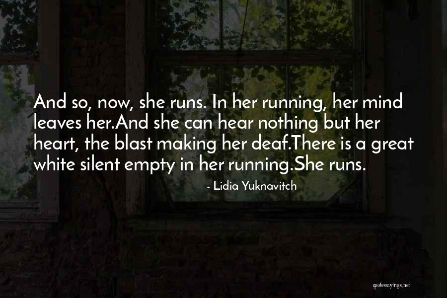 Lidia Yuknavitch Quotes 527192 Lidia Yuknavitch Quotes 527192
