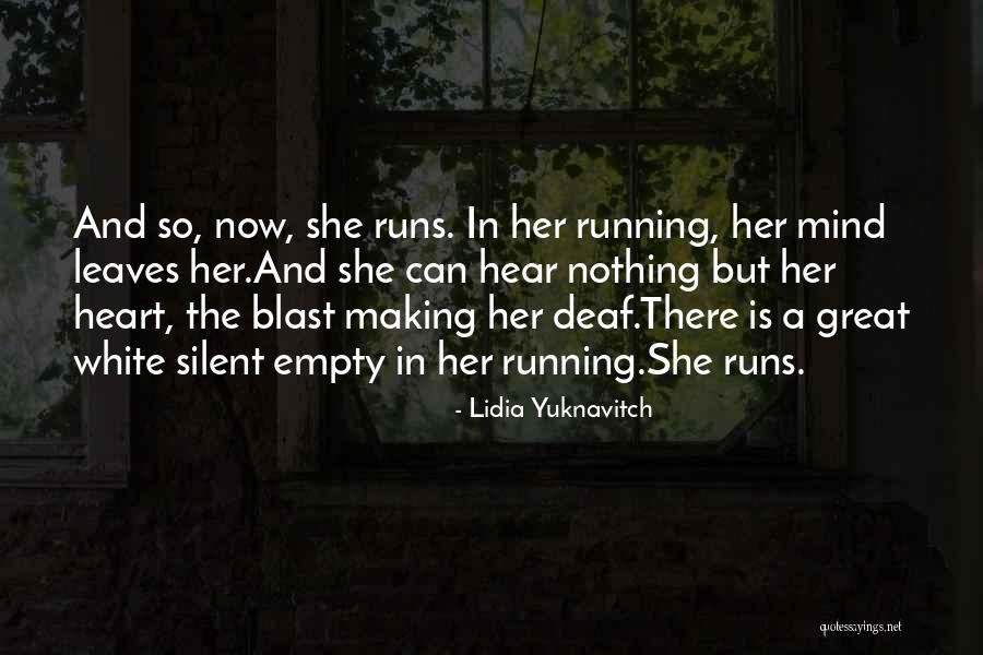 Lidia Yuknavitch Quotes 527192