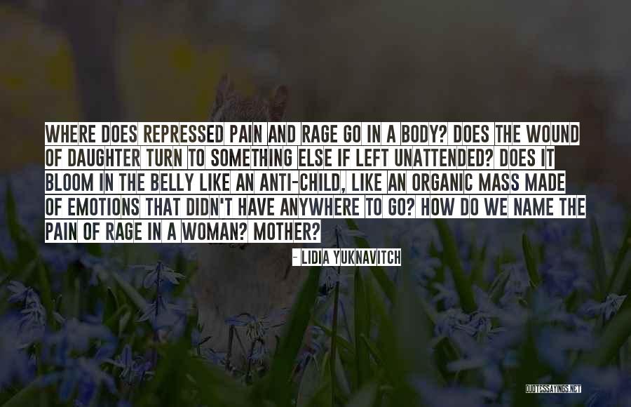 Lidia Yuknavitch Quotes 613648 Lidia Yuknavitch Quotes 613648