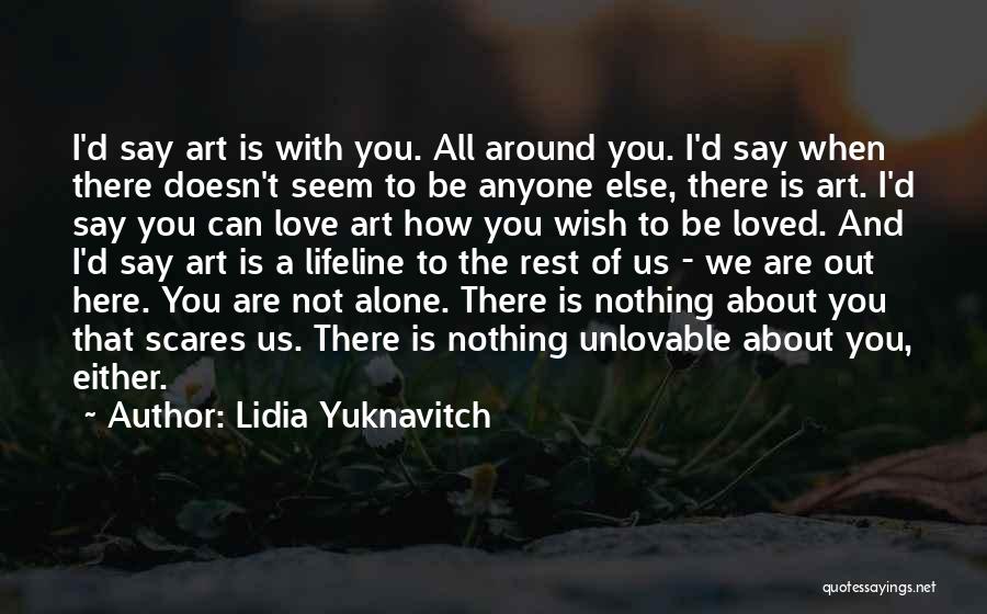Lidia Yuknavitch Quotes 831316