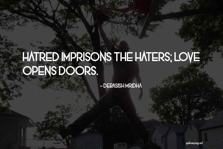 Lidiando Quotes By Debasish Mridha Lidiando Quotes By Debasish Mridha
