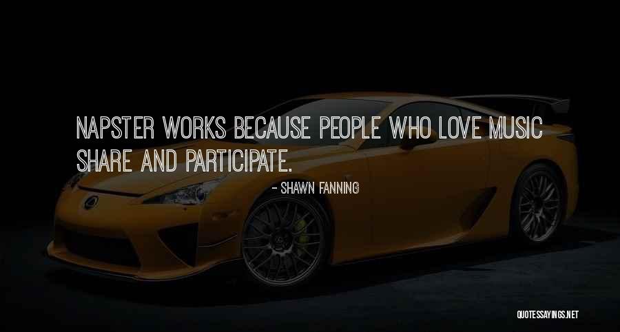 Lidiette Ratiani Quotes By Shawn Fanning Lidiette Ratiani Quotes By Shawn Fanning