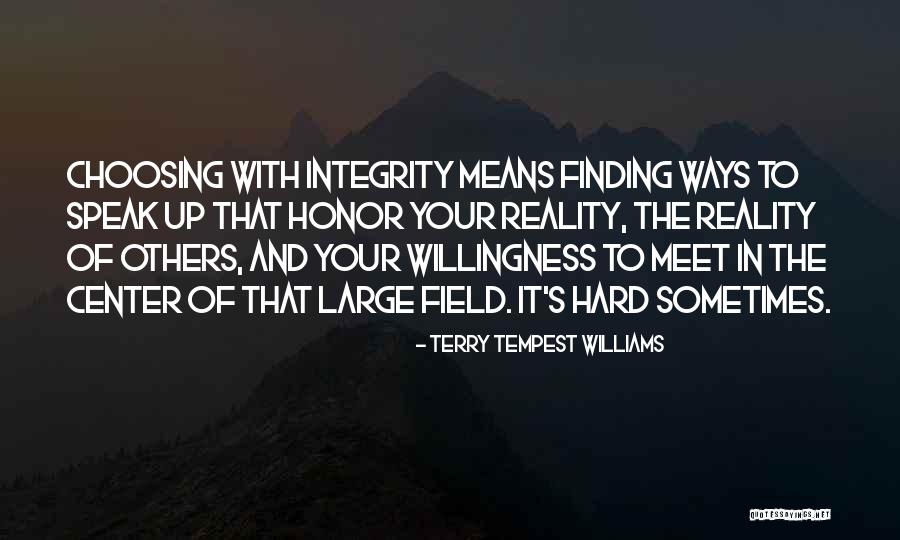 Lidingo Quotes By Terry Tempest Williams Lidingo Quotes By Terry Tempest Williams