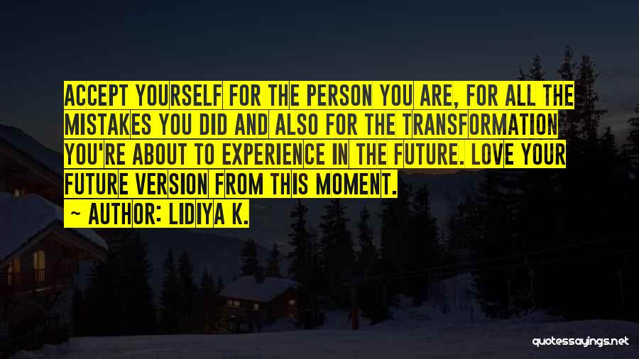 Lidiya K. Quotes 1707441