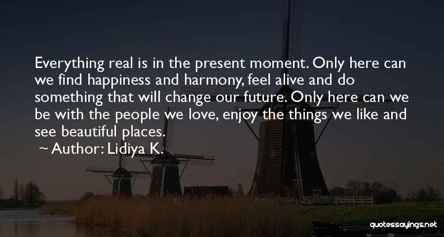 Lidiya K. Quotes 2068048