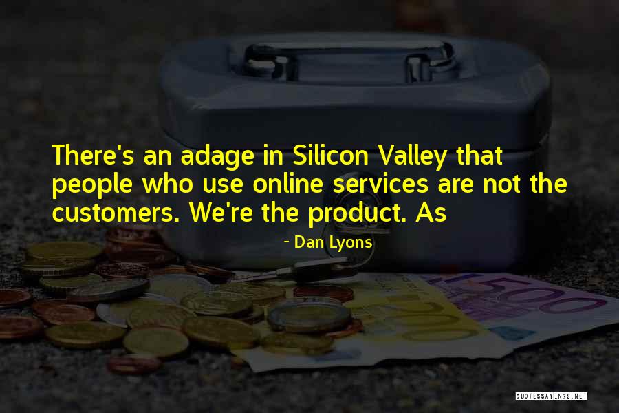 Lidsky Vaccaro Quotes By Dan Lyons Lidsky Vaccaro Quotes By Dan Lyons