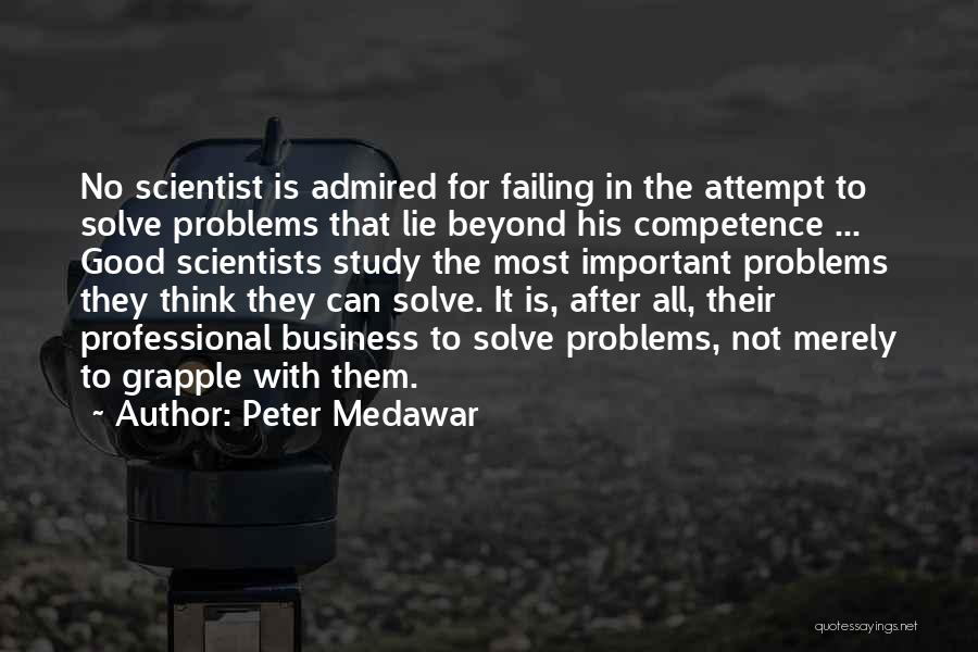 Lie After Lie Quotes By Peter Medawar