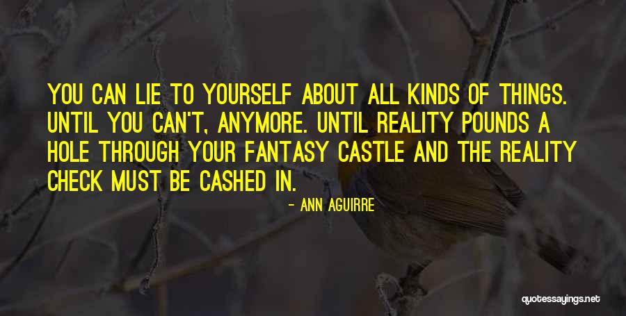 Lie And Honesty Quotes By Ann Aguirre