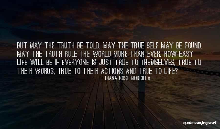 Lie And Honesty Quotes By Diana Rose Morcilla