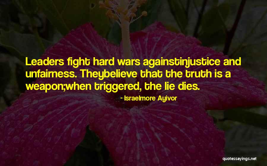 Lie And Honesty Quotes By Israelmore Ayivor Lie And Honesty Quotes By Israelmore Ayivor