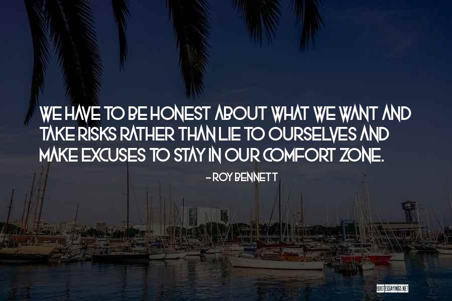 Lie And Honesty Quotes By Roy Bennett