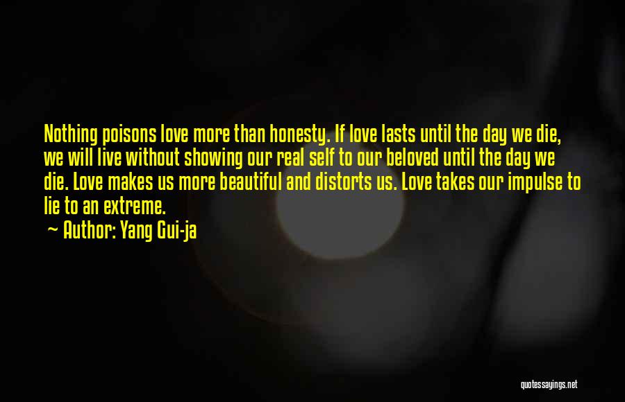 Lie And Honesty Quotes By Yang Gui-ja