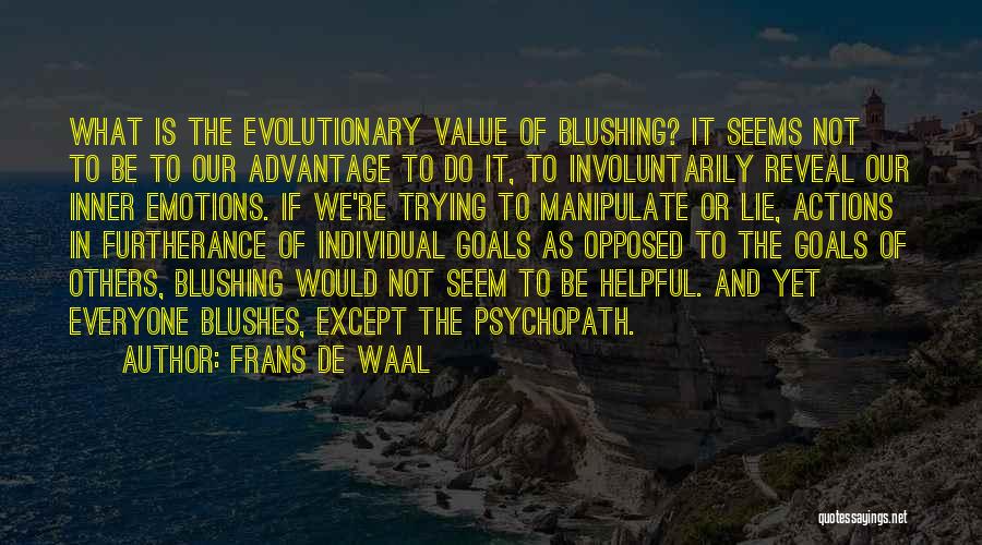 Lie And Manipulate Quotes By Frans De Waal