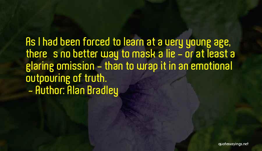 Lie By Omission Quotes By Alan Bradley