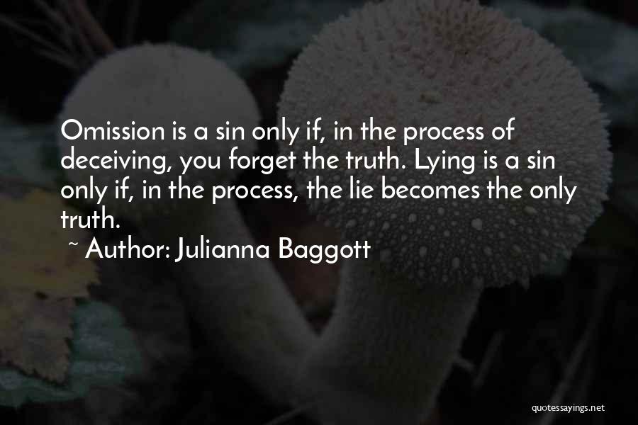 Lie By Omission Quotes By Julianna Baggott