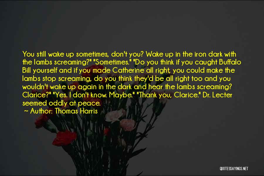 Lie By Omission Quotes By Thomas Harris