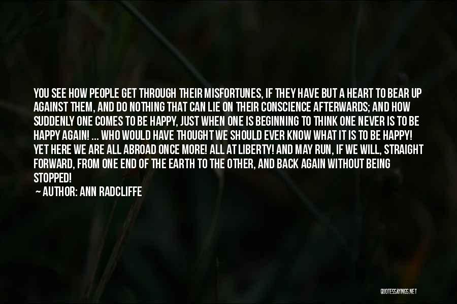 Lie For Good Quotes By Ann Radcliffe