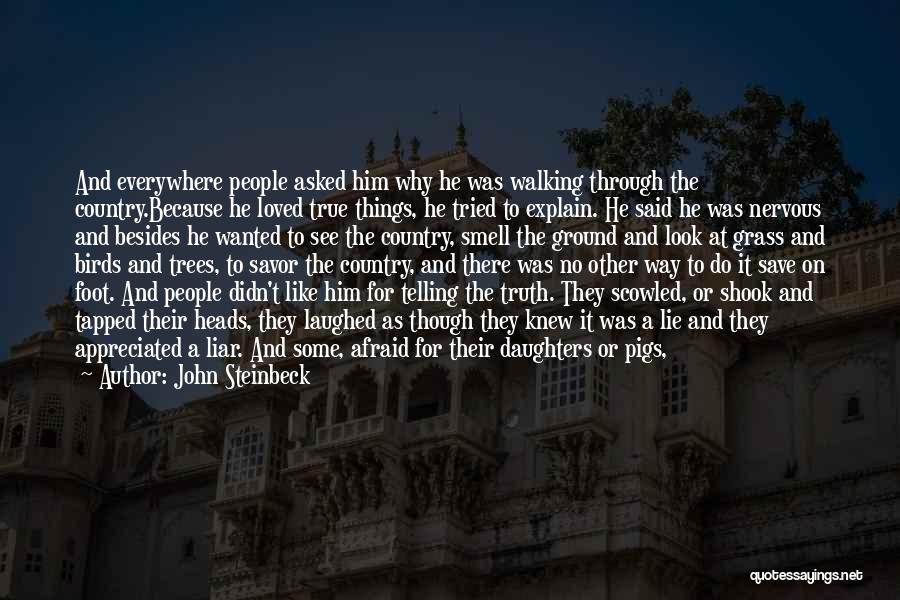 Lie For Good Quotes By John Steinbeck
