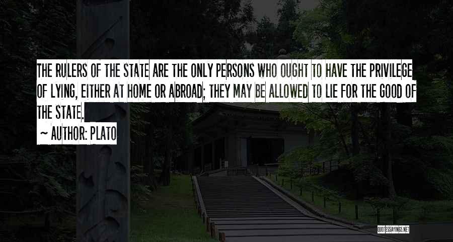 Lie For Good Quotes By Plato