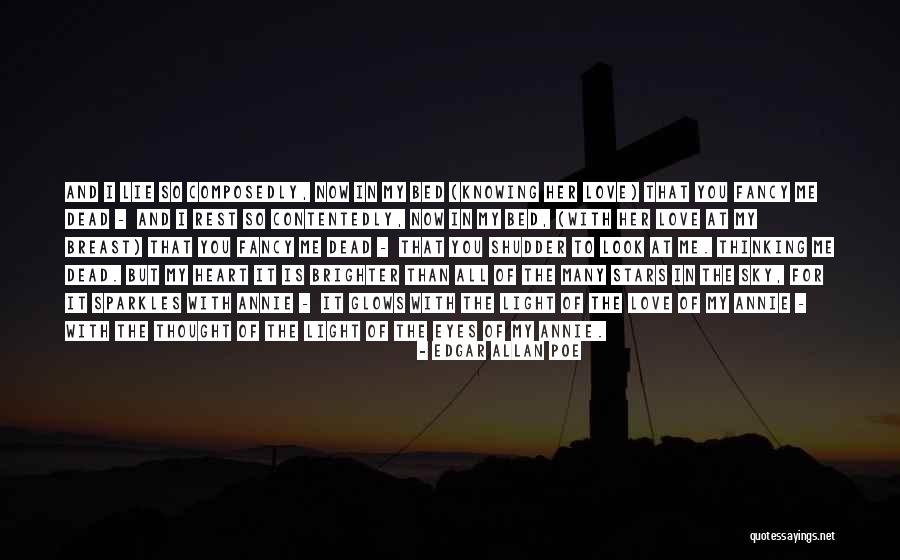 Lie In Love Quotes By Edgar Allan Poe Lie In Love Quotes By Edgar Allan Poe