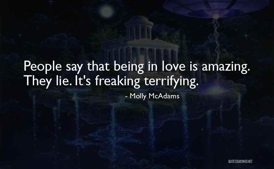 Lie In Love Quotes By Molly McAdams Lie In Love Quotes By Molly McAdams