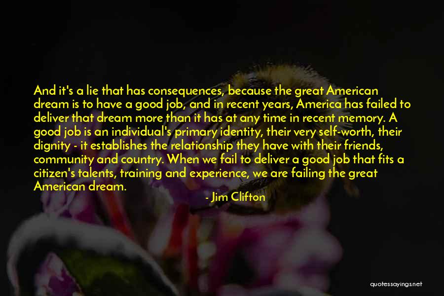 Lie In Relationship Quotes By Jim Clifton