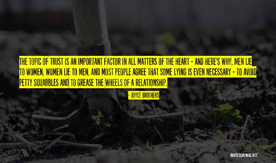 Lie In Relationship Quotes By Joyce Brothers Lie In Relationship Quotes By Joyce Brothers