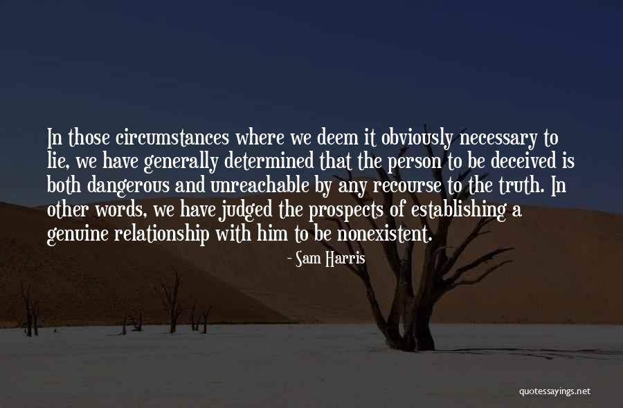 Lie In Relationship Quotes By Sam Harris