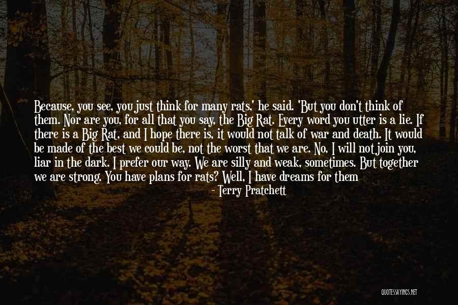 Lie Liar Quotes By Terry Pratchett